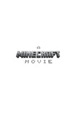 A MINECRAFT MOVIE The Junior Novelization - Paperback