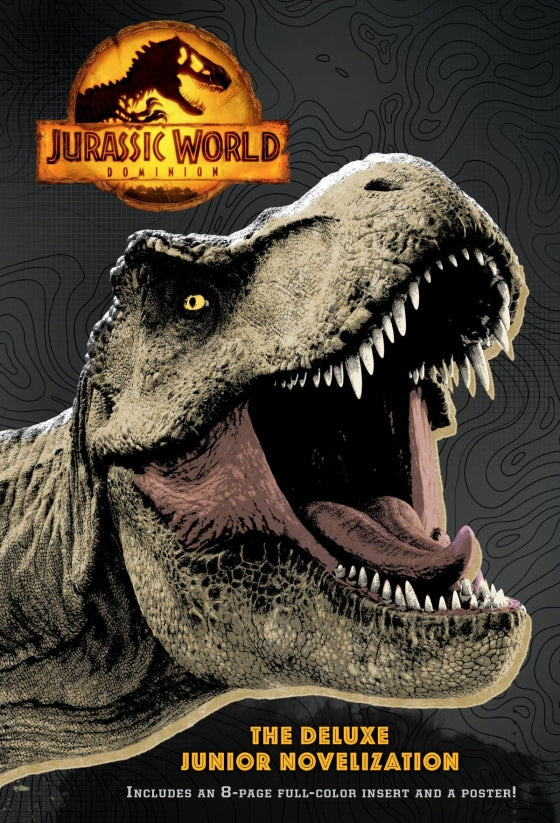 Jurassic World Dominion: The Deluxe Junior Novelization (Hardcover)