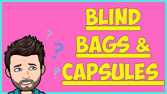 Blind Bags/Novelty