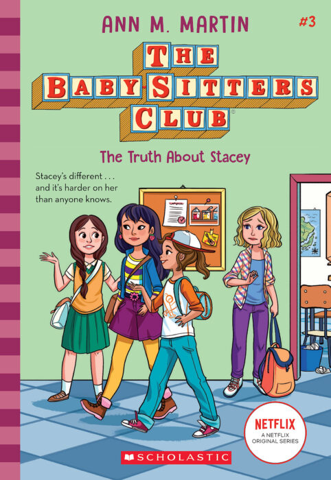 The Baby-Sitters Club #3: The Truth About Stacey