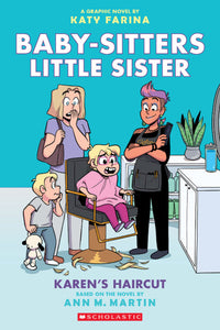 Baby-Sitters Little Sister Graphix #7: Karen's Haircut
