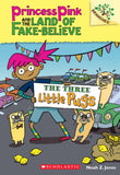 Princess Pink and the Land of Fake-Believe #3: The Three Little Pugs
