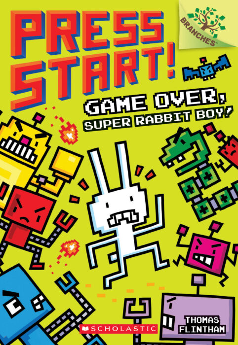 Press Start! #1: Game Over, Super Rabbit Boy!