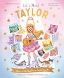 Let's Meet Taylor
Story of the Superstar Taylor Swift