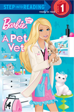 Step into Reading
I Can Be a Pet Vet (Barbie)