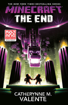 Minecraft: The End
AN OFFICIAL MINECRAFT NOVEL