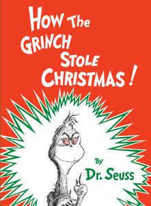 Classic Seuss
How the Grinch Stole Christmas (Hardcover)