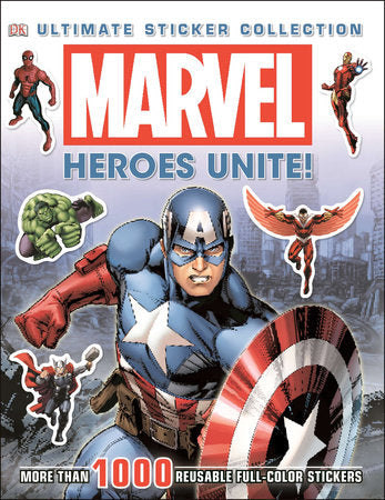 Ultimate Sticker Collection: Marvel: Heroes Unite!