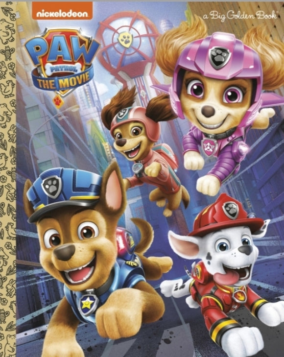 PAW Patrol: The Movie: Big Golden Book (PAW Patrol) a little golden book