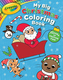 Crayola My Big Christmas Coloring Book