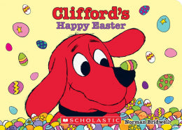 Clifford's Happy Easter (Board Book)