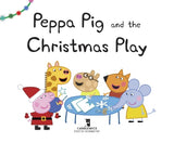 Peppa Pig and the Christmas Play (Hardcover)