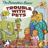The Berenstain Bears' Trouble with Pets - with bonus stickers (paperback)