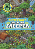 Catch the Creeper! (Minecraft) (HARDCOVER)