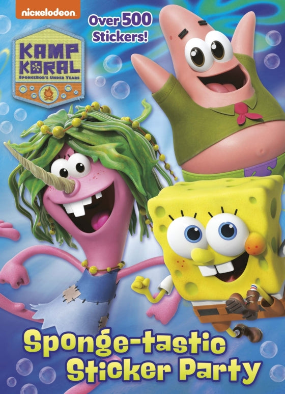 Sponge-tastic Sticker Party (Kamp Koral: SpongeBob's Under Years) OVER 500 STICKERS!